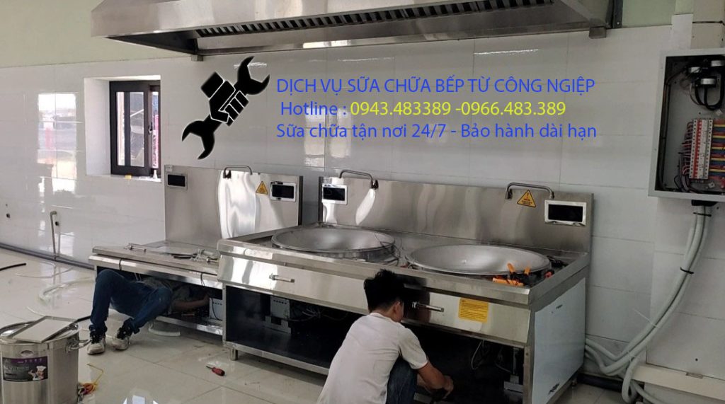 SỮA CHỮA BẾP TỪ CÔNG NGHIỆP
